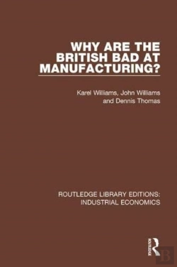 Bertrand.pt - Why Are The British Bad At Manufacturing?