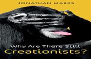 Why Are There Still Creationists?