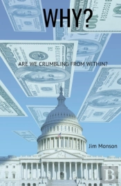 Why   Are We Crumbling From Within