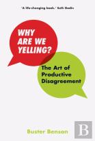 Why Are We Yelling?