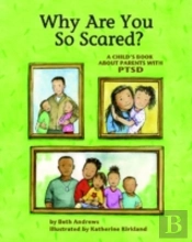 Why Are You So Scared?