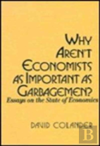 Why Aren'T Economists As Important As Garbagemen?