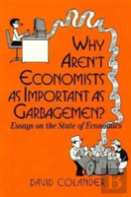 Why Aren'T Economists As Important As Garbagemen?