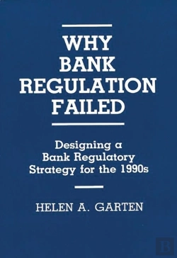 Bertrand.pt - Why Bank Regulation Failed
