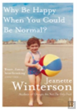 Bertrand.pt - Why Be Happy When You Could Be Normal?