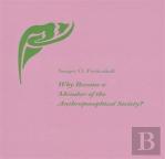 Why Become A Member Of The Anthroposophical Society?