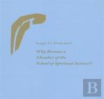 Why Become A Member Of The School Of Spiritual Science?
