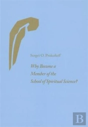 Why Become A Member Of The School Of Spiritual Science?