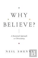 Why Believe?