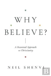 Why Believe?