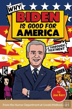 Bertrand.pt - Why Biden Is Good For America