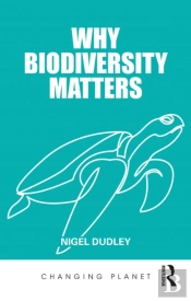 Why Biodiversity Matters