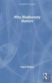 Why Biodiversity Matters