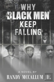 Why Black Men Keep Falling