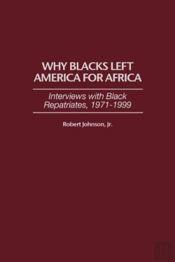 Bertrand.pt - Why Blacks Left America For Africa