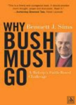 Bertrand.pt - Why Bush Must Go