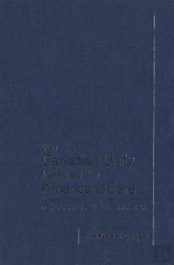 Bertrand.pt - Why Canadian Unity Matters And Why Americans Care