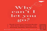 Why Can'T I Let You Go?