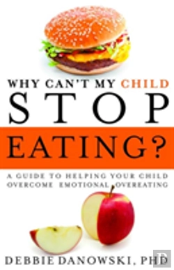 Bertrand.pt - Why Cant My Child Stop Eating