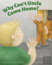 Why Can'T Uncle Come Home?