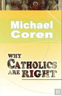 Bertrand.pt - Why Catholics Are Right