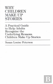 Why Children Make Up Stories