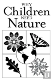 Why Children Need Nature