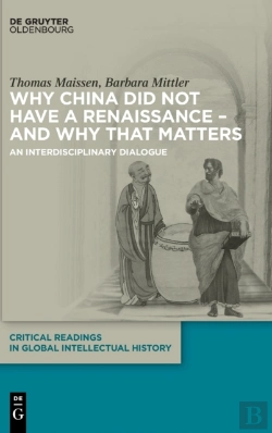 Bertrand.pt - Why China Did Not Have A Renaissance Â€“ And Why That Matters