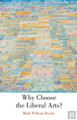 Bertrand.pt - Why Choose The Liberal Arts?