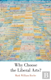 Why Choose The Liberal Arts?