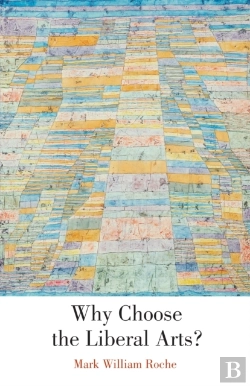 Bertrand.pt - Why Choose The Liberal Arts?