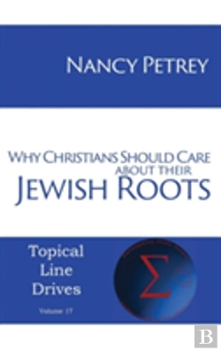 Bertrand.pt - Why Christians Should Care About Their Jewish Roots
