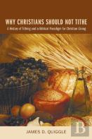 Why Christians Should Not Tithe