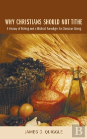 Why Christians Should Not Tithe