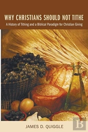 Why Christians Should Not Tithe