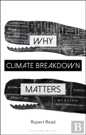 Why Climate Breakdown Matters
