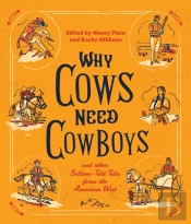 Why Cows Need Cowboys