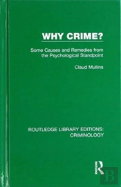 Why Crime?