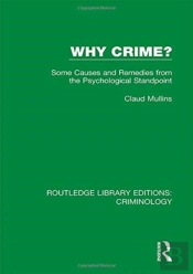 Why Crime?