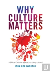 Why Culture Matters