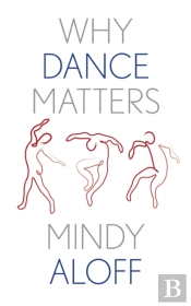 Why Dance Matters