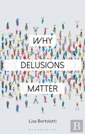 Why Delusions Matter
