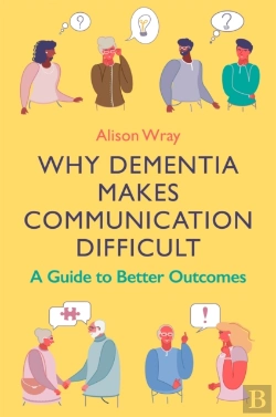 Bertrand.pt - Why Dementia Makes Communication Difficult