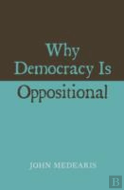 Bertrand.pt - Why Democracy Is Oppositional