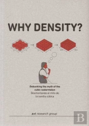 Why Density? (Desmontando El Mito De La Sandia Cubica) (Esp-Ing)