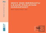 Why Did Bersatu Leave Pakatan Harapan?