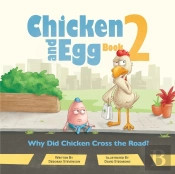 Why Did Chicken Cross The Road?