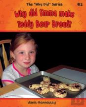 Why Did Emma Make Teddy Bear Bread?