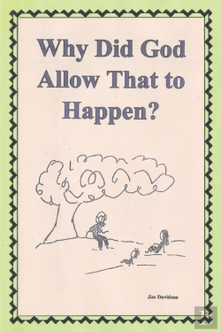 Bertrand.pt - Why Did God Allow That To Happen?