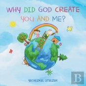 Why Did God Create You And Me?
